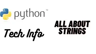All about Strings - Python Programming | Developer AK