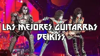 Las Mejores Guitarras de Kiss