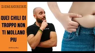 QUEI CHILI DI TROPPO CHE NON RIESCI A ELIMINARE