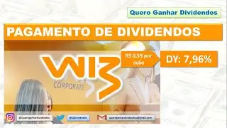 WIZ pagar&aacute; R$ 94 milh&otilde;es em Dividendos #WIZS3 #WIZ #Corretora #Seguros #Previd&ecirc;ncia #Dividendos