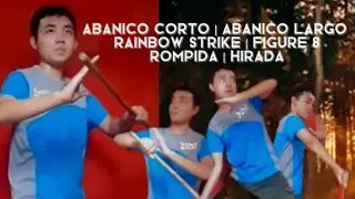 Traditional Striking: Abanico Corto | Abanico Largo | Rainbow Strike | Figure 8 | Rompida | Hirada