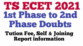 TS ECET 2021 2nd Doubts clarification about self report and Joining Report