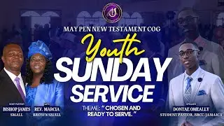 May Pen New Testament COG's Youth Worship Service with Student Minister Dontae Omeally