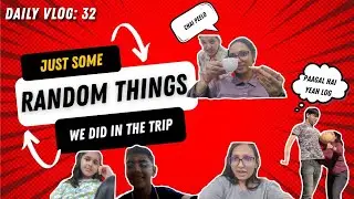 Random things in Dwarka 🤪 | Daily Vlog 32 