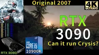 Crysis 2007 4K | RTX 3090 | i9 10900K 5.2GHz | Maximum Settings