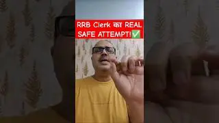 RRB Clerk का REAL SAFE ATTEMPT! #shorts #ibpsrrbclerk #ibpsrrb