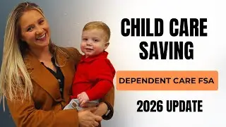 Увеличьте свою экономию с помощью Dependent Care FSA | Полное руководство 2026