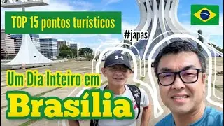 Conhe&ccedil;a Brasilia - Top 15 pontos tur&iacute;sticos em Bras&iacute;lia DF @viajarlendo.gilberto #japoneses