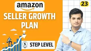 Amazon Seller Growth Plan STEP 📈📊