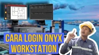 Cara login Onyx Workstation Notifier