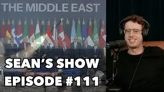Permanent Ceasefire #38 | Sean&rsquo;s Show | Ep. 111
