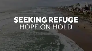 'Seeking Refuge: Hope on Hold,' a KCRA 3 documentary from the US-Mexico border &mdash; Extended Cut