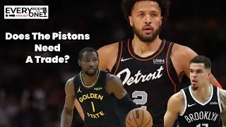 The Detroit Pistons should do this as the Trade Market heats up: Everybody Has One 1/14