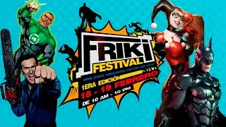 FRIKI FESTiVAL : 