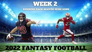 5 Must Add Running Backs | Week 2 Fantasy Football Waiver Wire