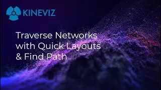 Traverse Networks with Quick Layouts & Find Path