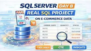 SQL Server full course for Data Analyst | Day 8 | CASE WHEN, CTE & Real SQL Project Explained Detail