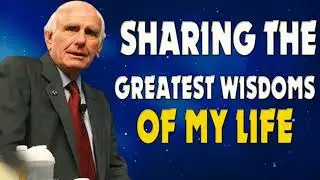 Pure Wisdom Of 70 Years Shared By Jim Rohn  Motivation Compilation    Lets Become Successful