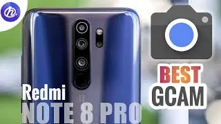 Stable Google Camera Port For Redmi Note 8 PRO | How to install GCam on Redmi Note 8 PRO || Gcam