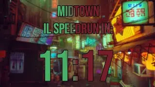 Stray - Midtown IL Speedrun In 11:17