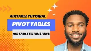Pivot Tables (Airtable)