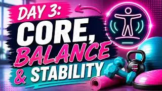 Balance & Core Stability: Your Weekly Must-Do Routine for Strength and Stability - LOW IMPACT