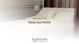 Introducing Sleep Spa S5000