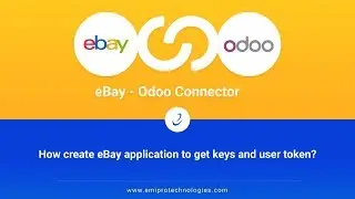 How create eBay application to get keys and user token? | eBay Odoo Connector