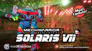 MechWarrior 5 Solaris 7 Mod Update - Heavy Mechs & the Liao Jungle Arena! Join the live preview!