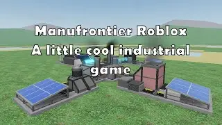 Checking Out Manufrontier On Roblox