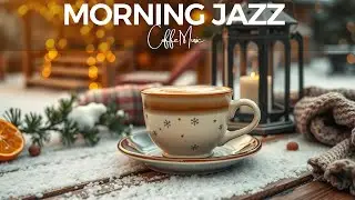 Happy January Jazz ☕ Morning Bossa Nova Instrumental & Soft Jazz Cafe Music for Studying