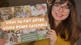 Viens on fait notre visionboard ensemble