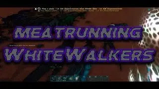 Ark I Sticky 🅱andits Meatrunning WhiteWalkers Scorched Earth (GONE WRONG IN THE HOOD)