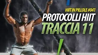 HIIT, ESEMPIO DELLA TRACCIA 11
