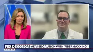 Heathwatch Doctors Advise Caution With Fibermaxxing M  Kachmar, MD TGH & USF Bariatric Ctr  ch 13 12