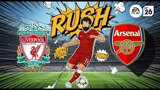 Can I Survive EA FC 26 Rush Mode? Liverpool vs Arsenal Chaos!