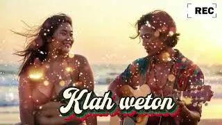 KALAH WETON_lagu reggae dengan irama yang merdu