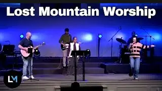 Lost Mountain Worship | 1.4.26