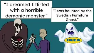 One time you dreamt... what?! (Part 2)