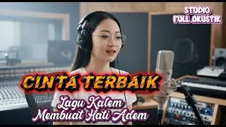 CINTA TERBAIK COVER AKUSTIK TERPOPULER