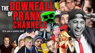 The Downfall of Prank Channels