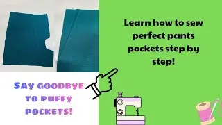 Sewing tips for beginners- Learn how to sew perfect pants pockets step by step- Love Sewing