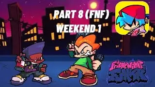 PATR 8 FNF WEEKEND 1