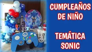 🎉 C&oacute;mo Decorar una Fiesta de Cumplea&ntilde;os Tem&aacute;tica SONIC | How to Decorate a Sonic Birthday Party