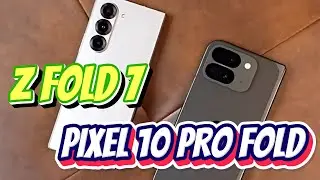 SO SÁNH GALAXY Z FOLD 7 VÀ GOOGLE PIXEL 10 PRO FOLD - ĐÂU LÀ 