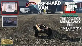 THE PROJECT BREAKAWAY FILE- Mobile Tracking Mission - GTA ONLINE| The Agents of Sabotage DLC