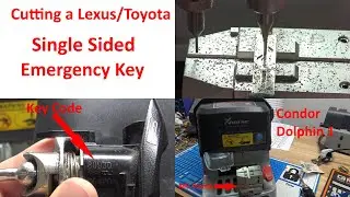 (565) Single Sided Lexus or Toyota Emergency Key Being Cut on Dolphin