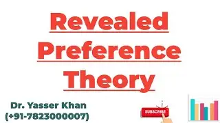 Revealed Preference Theory | Consumer Behaviour | Microeconomics | Economics | UPSC