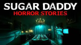 5 TRUE Sugar Daddy Horror Stories | I Met A Rich Man In A Mask And Barely Escaped Alive