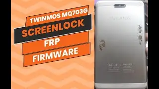 TwinMos MQ703G Factory Reset/FRP Flash File Without Password 100% Tested